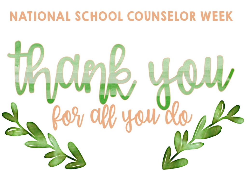 National School Counselor Week - Thank you 